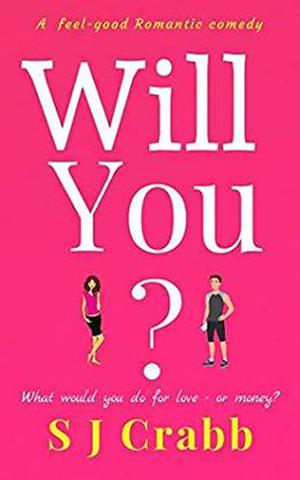 Will You by S.J. Crabb