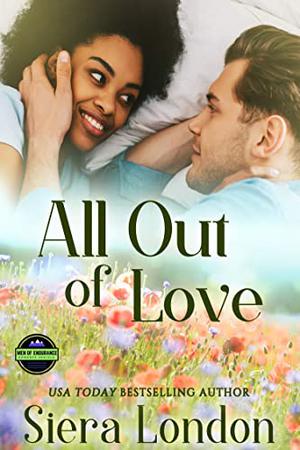 All Out of Love (Men of Endurance #2.4)