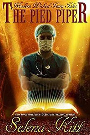 Pied Piper by Selena Kitt