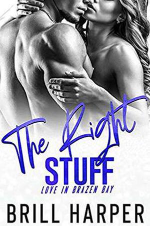 The Right Stuff by Brill Harper