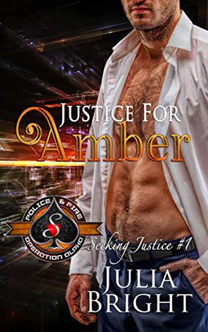 Justice for Amber by Julia Bright, Operation Alpha