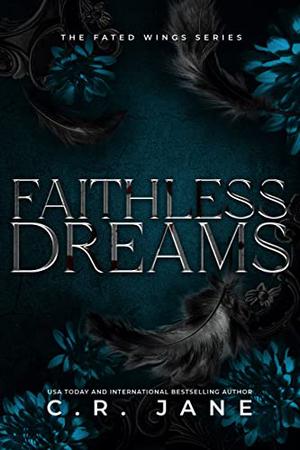 Faithless Dreams (Fated Wings #6)