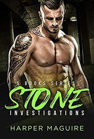 Stone Investigations : Complete Series by Harper Maguire