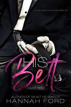 His Belt (His Belt Series #10)
