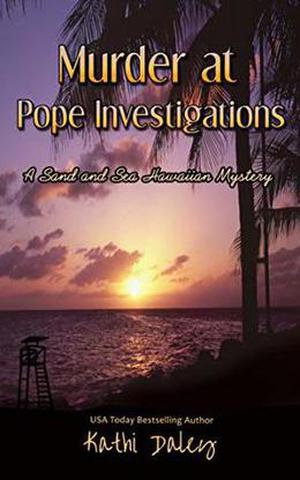 Murder at Pope Investigations by Kathi Daley