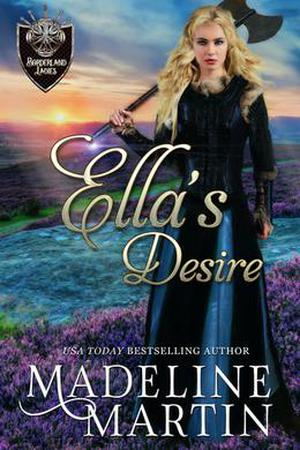 Ella's Desire (Borderland Ladies #3)