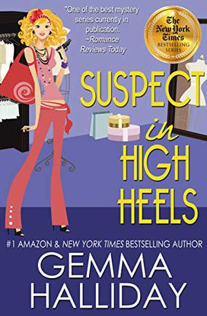Suspect in High Heels (High Heels #10)
