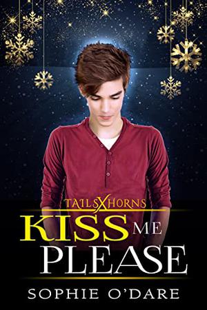 Kiss Me Please (Tails x Horns #1.5)