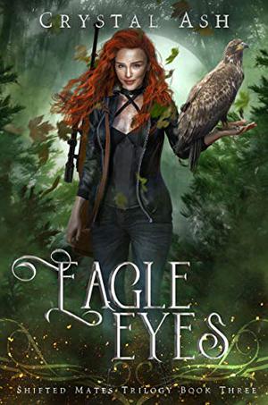 Eagle Eyes (Shifted Mates #3)