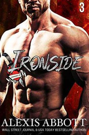 Ironside: A Bad Boy Biker Romance by Alexis Abbott