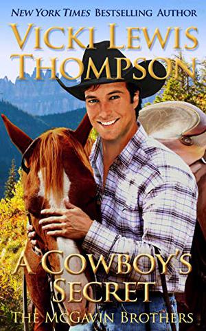 A Cowboy's Secret (The McGavin Brothers #16)