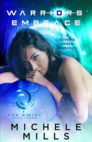 Warriors' Embrace (The Swirl #2.5)