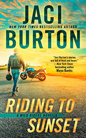 Riding to Sunset (Wild Riders #4.5)