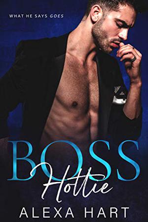 Boss Hottie (Hot Bosses #1)