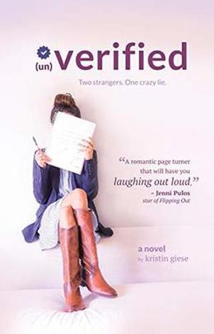 Unverified: A Novel by Kristin Giese