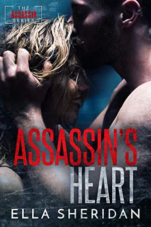 Assassin's Heart (Assassins #3)