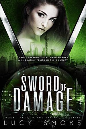 Sword of Damage (Sky Cities #3)