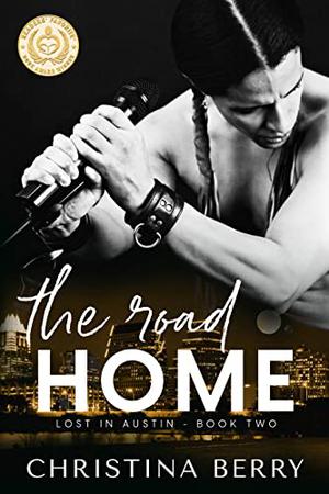 The Road Home by Christina Berry