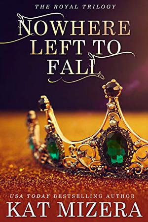 Nowhere Left to Fall (The Nowhere Trilogy #1)