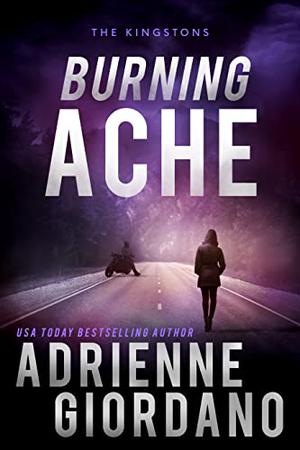 Burning Ache by Adrienne Giordano, Steele Ridge