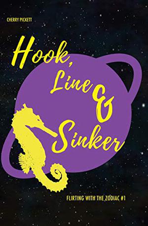 Hook, Line, and Sinker by Cherry Pickett