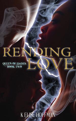 Rending Love by K. Elise Hoffman