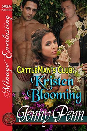 Kristen Blooming (Cattleman's Club #8)