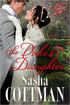 The Duke's Daughter (The Duke of Strathmore #3)