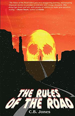 The Rules of the Road by C.B. Jones