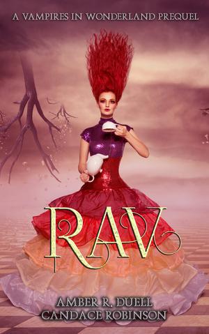 Rav by Candace Robinson, Amber R. Duell