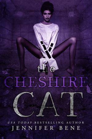 The Cheshire Cat by Jennifer Bene