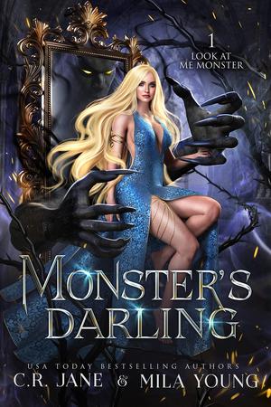 Monster’s Darling: A Monster Romance by C.R. Jane, Mila Young