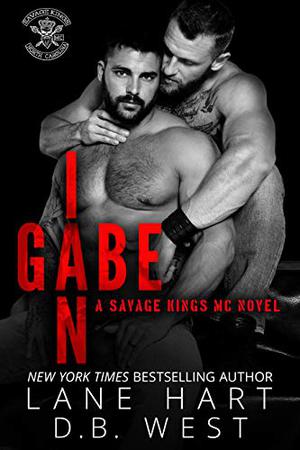 Gabe and Ian (Savage Kings MC #11)