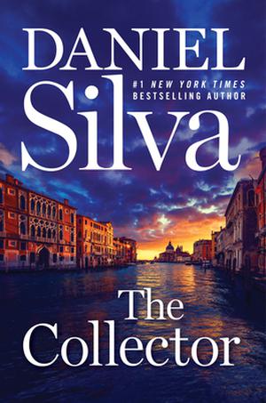 The Collector: A Novel by Daniel Silva