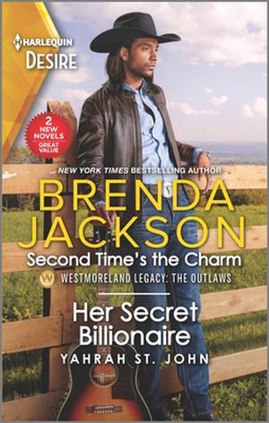 Second Time's the Charm & Her Secret Billionaire by Brenda Jackson, Yahrah St. John