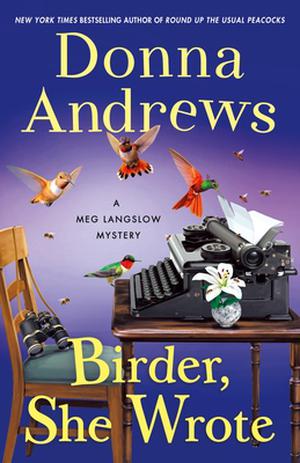 Birder, She Wrote (Meg Langslow #33)
