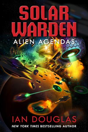 Alien Agendas by Ian Douglas