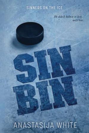 SIN-BIN by Anastasija White