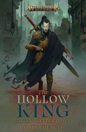 The Hollow King (Warhammer Age of Sigmar #1)