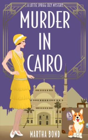 Murder in Cairo by Martha Bond