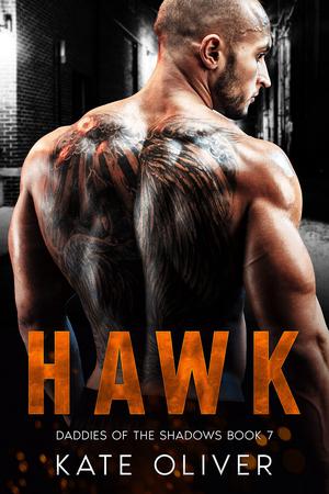 Hawk (Daddies of the Shadows #8)