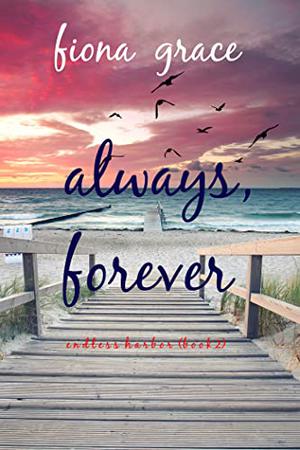 Always, Forever by Fiona Grace