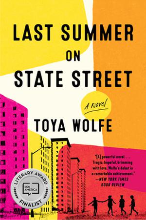 Last Summer on State Street by Toya Wolfe