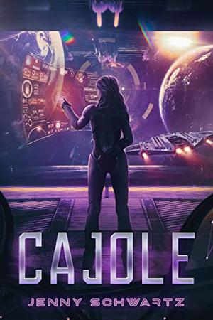 Cajole by Jenny Schwartz