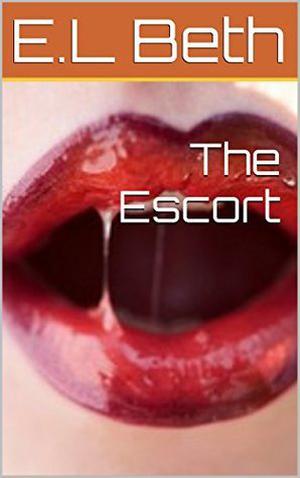 The Escort by E.L Beth