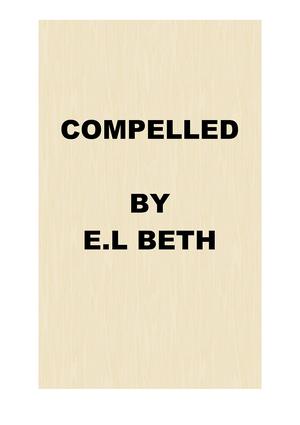 COMPELLED (The Bach's #1)