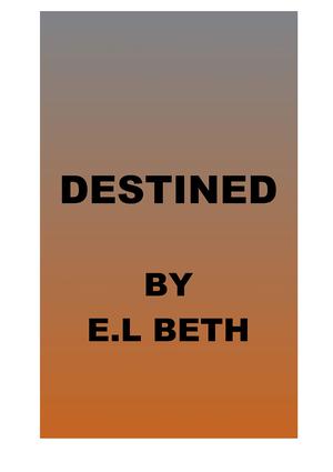 DESTINED (The Bach's #5)