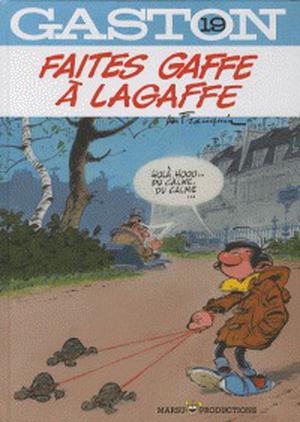 Faites gaffe à Lagaffe (Gaston [Nouvelle Edition] #19)