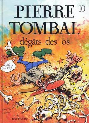 Te bot of te zot (Pierre Tombal #10)