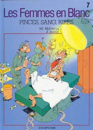 Pinces, sang, rires (Les Femmes en Blanc #7)